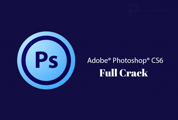 PhotoshopCS6 full crack