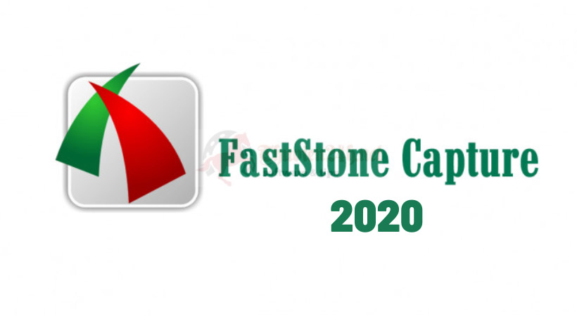 Kích Hoạt FastStone Capture 2020